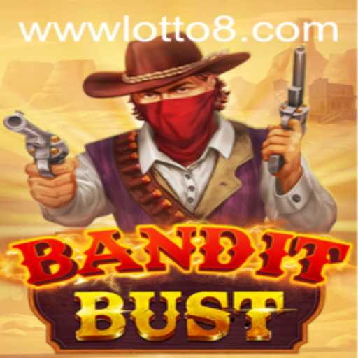 BanditBust: The Ultimate Adventure and Strategy Experience