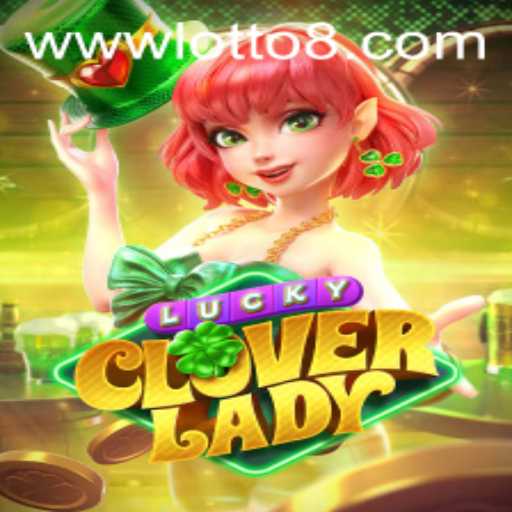 Discover the Exciting World of LuckyCloverLady: The New Thrill in Gaming